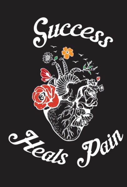 Success Heals Pain